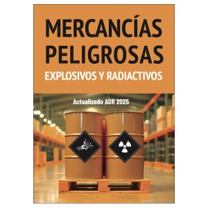 explosivos y radiactivos